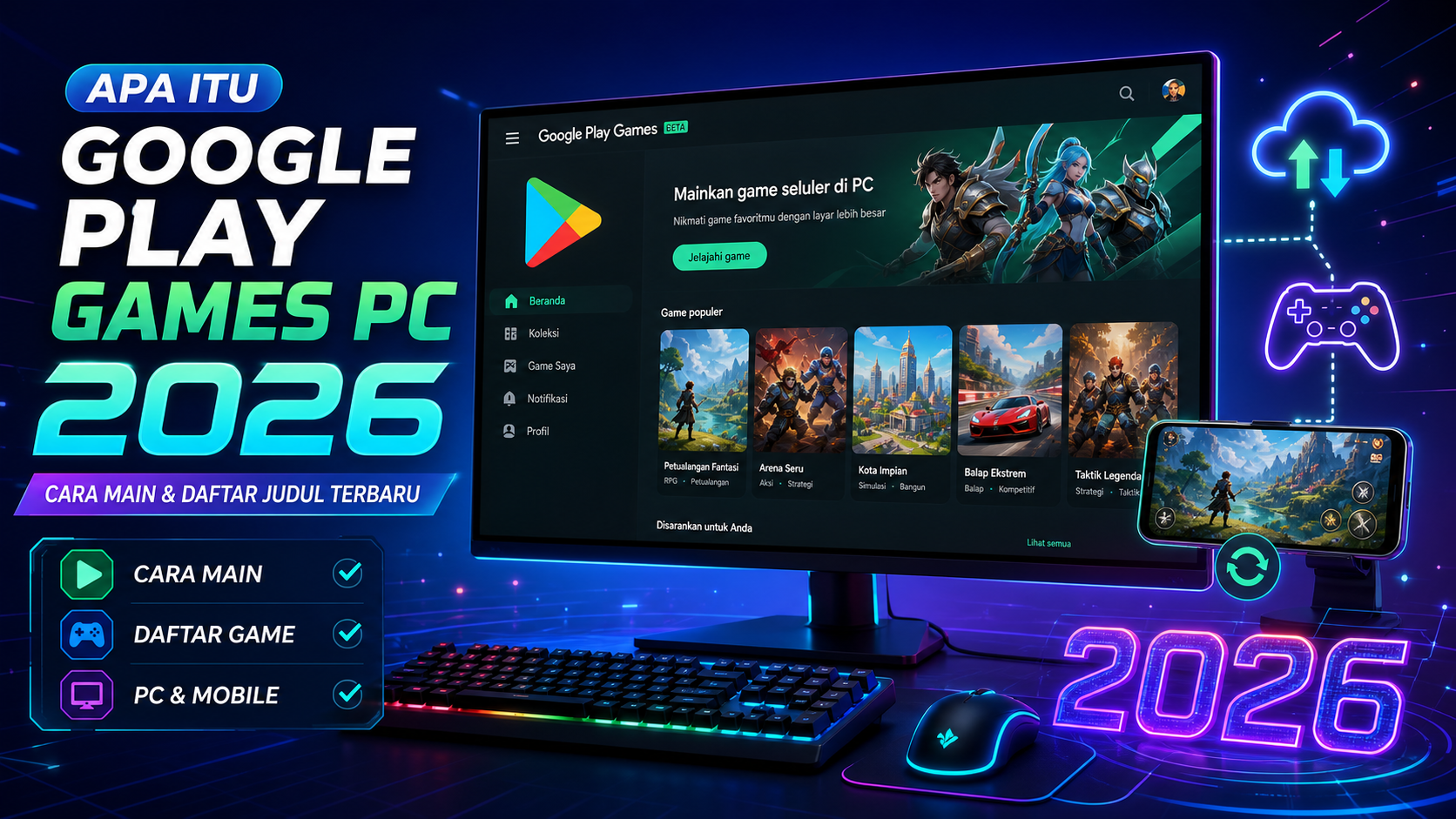 Apa Itu Google Play Games PC? - google