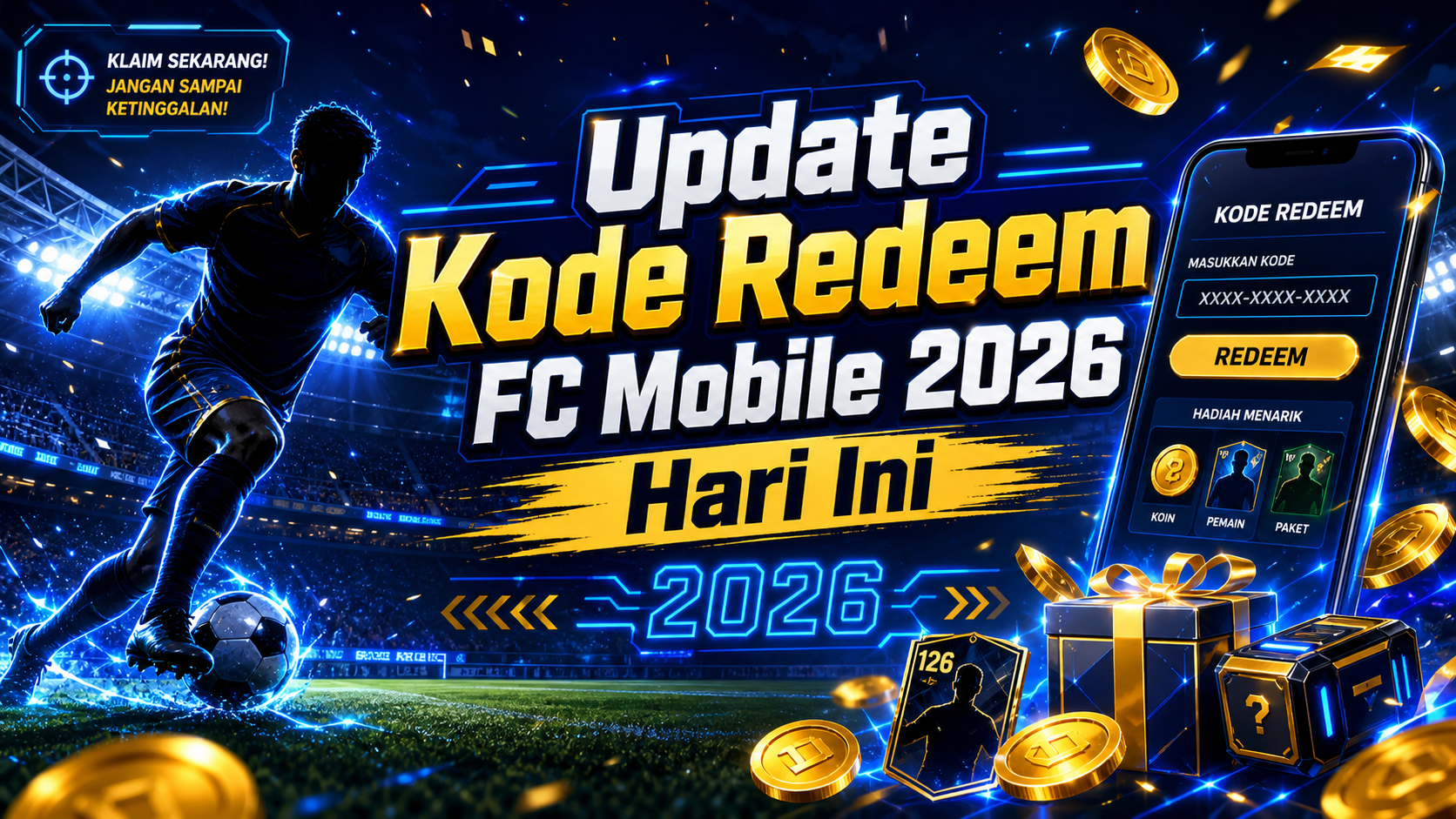 Update Kode Redeem FC Mobile 2026 Hari Ini - fc
