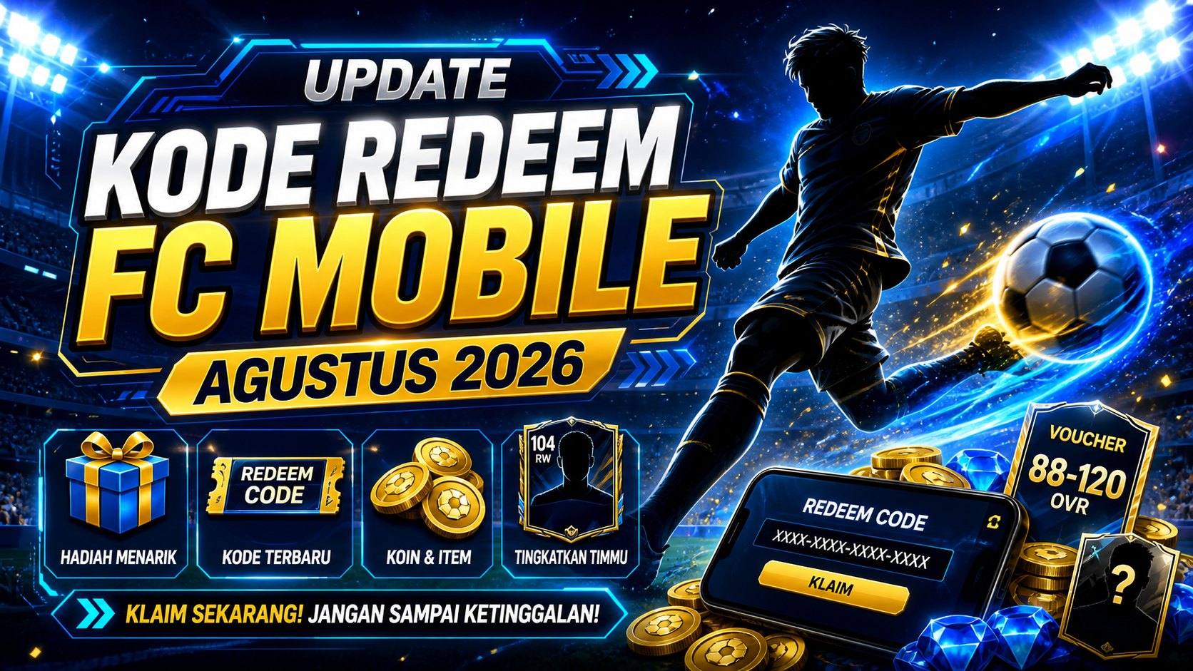 Update Kode Redeem FC Mobile Agustus 2026 - mobile